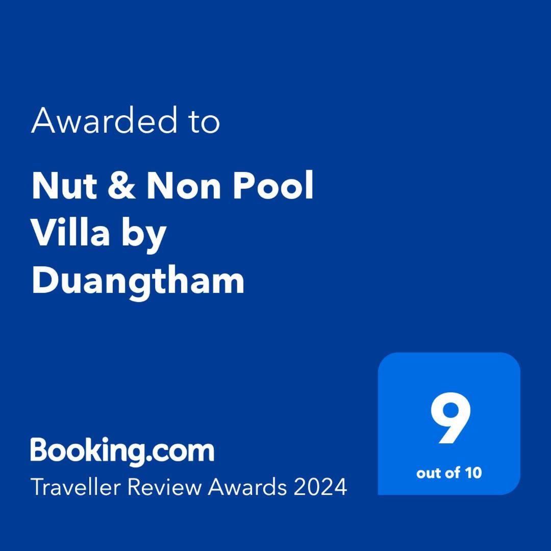 Nut & Non Pool Villa By Duangtham Ban Khlong Haeng Екстериор снимка